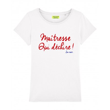 White 'Maîtresse qui déchire' woman's t-shirt. Made in france
